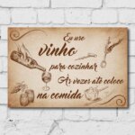 Placa Decorativa MDF Frase Vinho 30x40