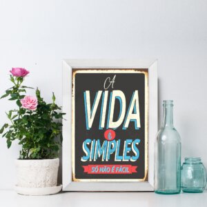 Quadro para Sala a Vida e Simples