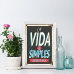 Quadro Decorativo com Moldura Branca A Vida é Simples 33x43cm
