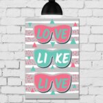 Placa Decorativa MDF Love Like Live