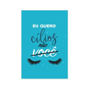 Placa Decorativa Frase Maquiagem Quero Cílios 20x30cm