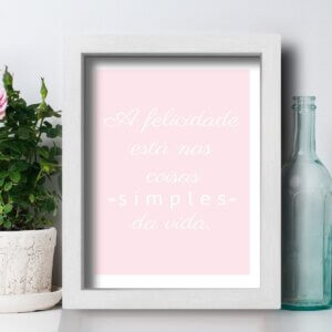 Quadro Decorativo com Moldura Branca Coisas Simples
