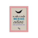 Quadro Frase Maquiagem Cílios Moldura Rosa 22x32cm