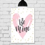 Placa Decorativa MDF Be Mine