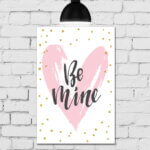 Placa Decorativa MDF Be Mine 30x40