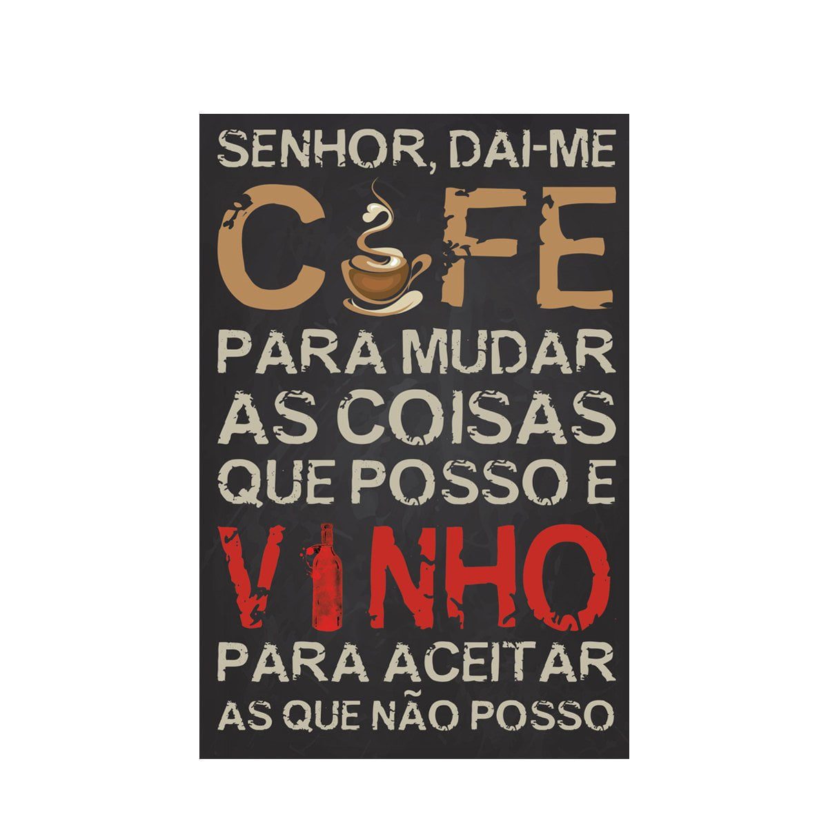 Placa Decorativa MDF Frase Vinho e Café