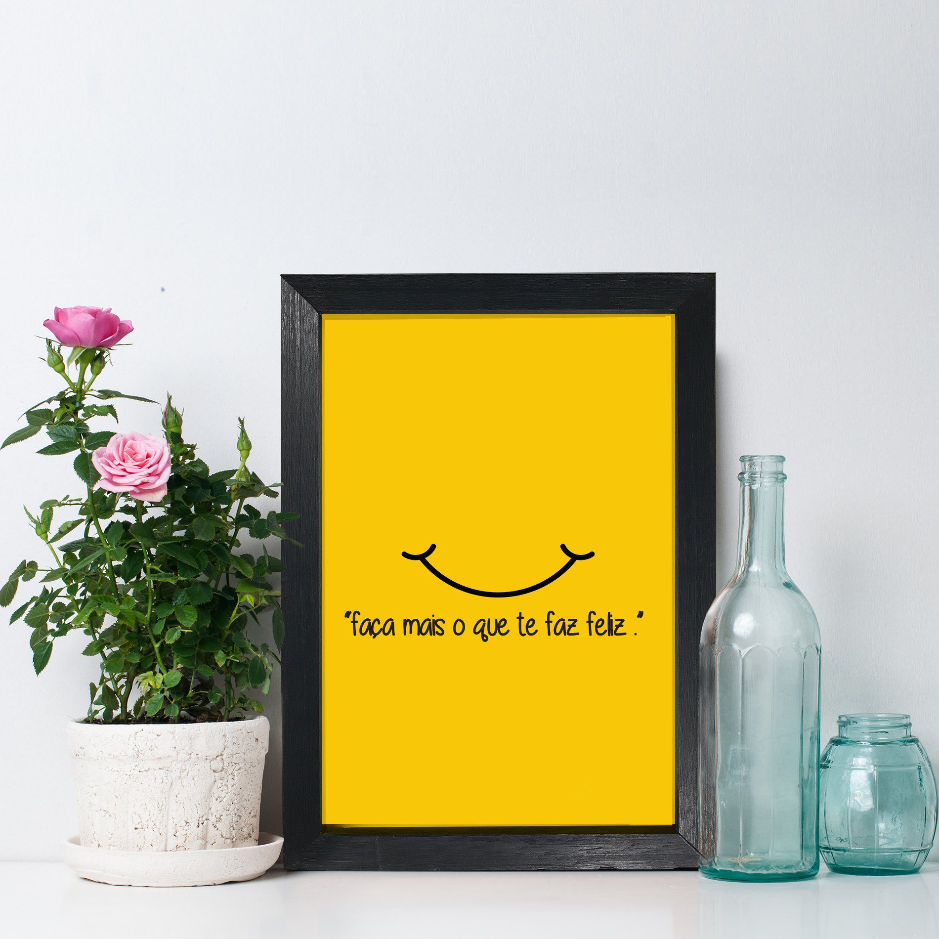 Quadro Decorativo com Moldura Preta Faça o Que Te Faz Feliz