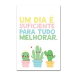 Placa Decorativa MDF Frase Um dia é suficiente 20x30cm