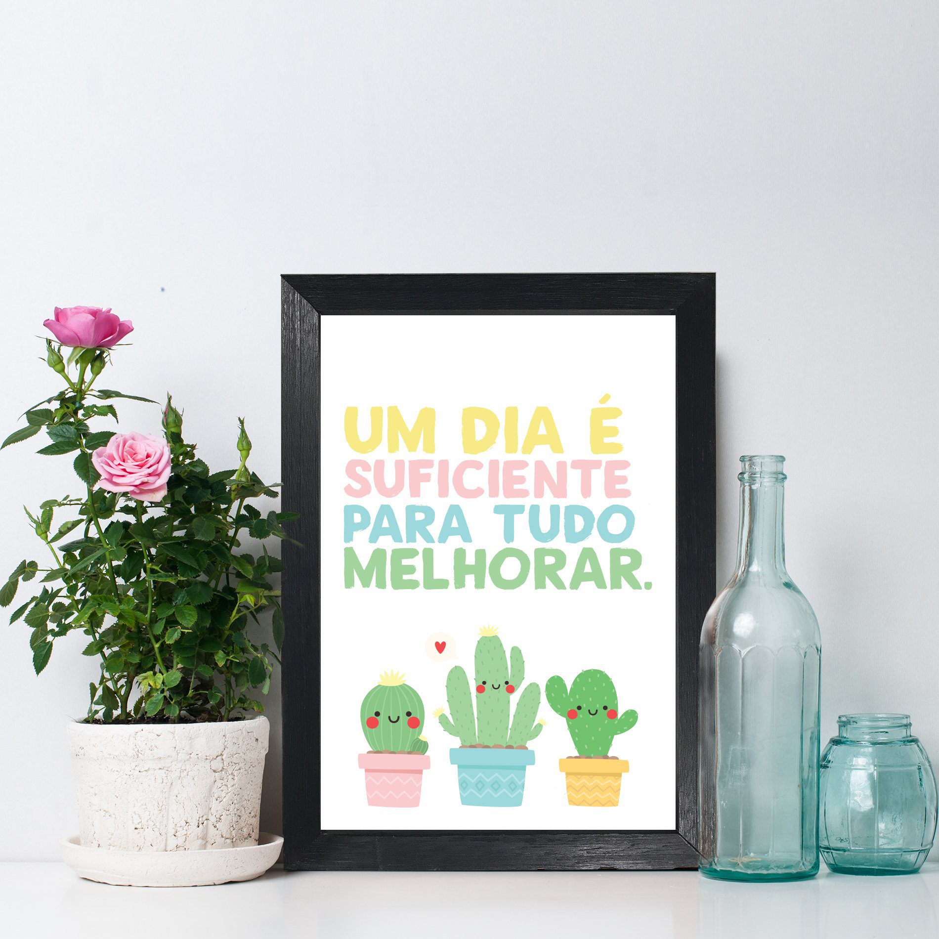 Quadro Decorativo com Moldura Preta Um dia é suficiente