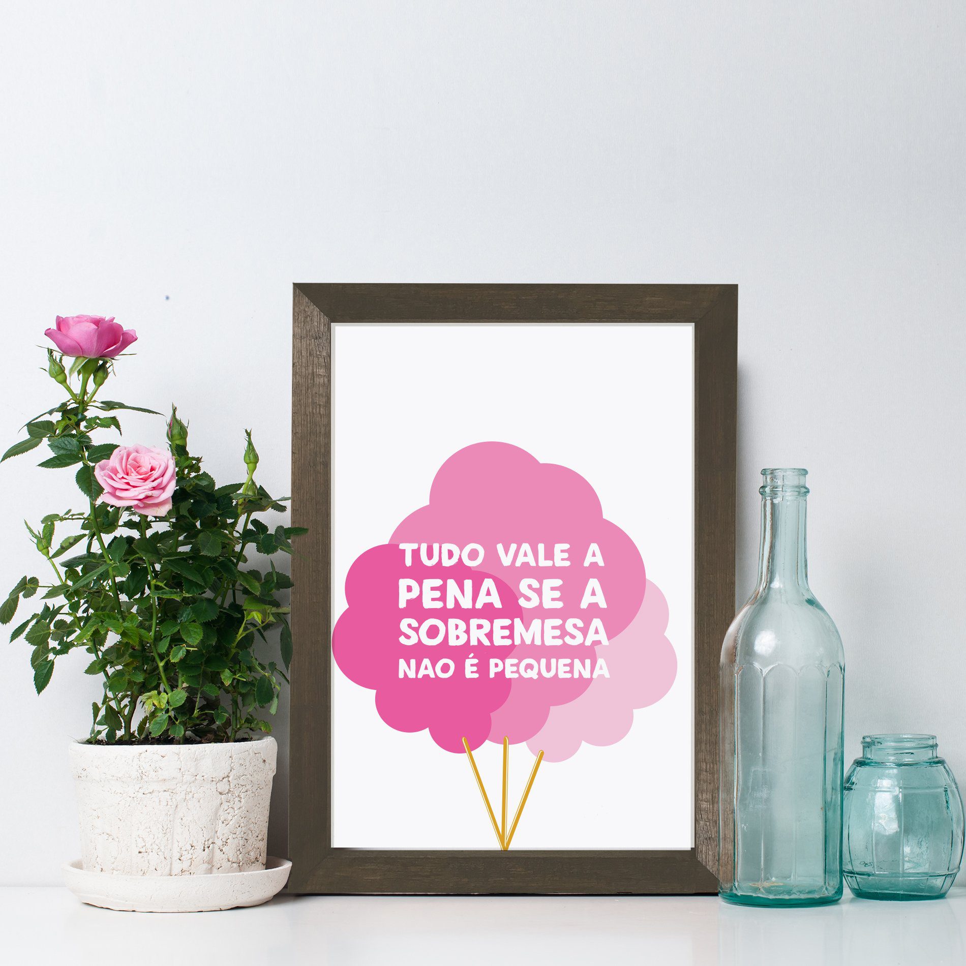 Quadro Decorativo com Moldura Marrom Tudo vale a pena