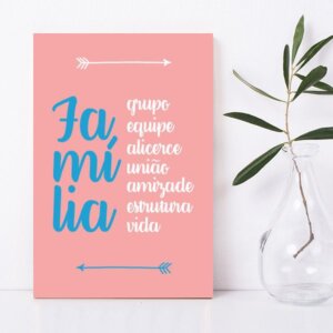 Placa Decorativa MDF Frase Família Rosa