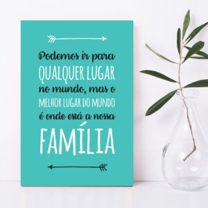 Placa Decorativa MDF Frase Família Turquesa 
