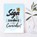 Placa Decorativa MDF Infantil Frase Siga Seus Sonhos 30x40