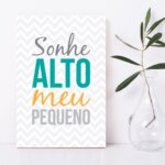 Placa Decorativa MDF Infantil Frase Sonhe Alto