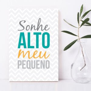 Placa Decorativa MDF Infantil Frase Sonhe Alto