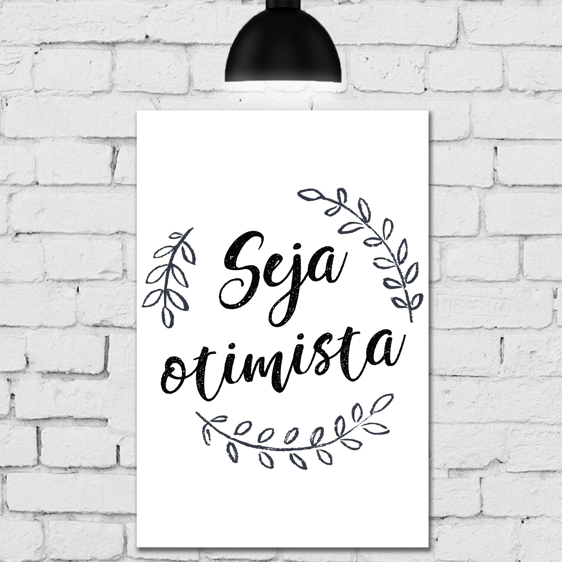 placa_frases_positivas_seja_otimista.jpg