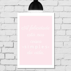 Placa Decorativa MDF Frase Coisas Simples 30x40cm