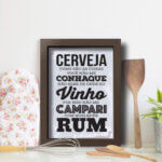 Quadro Cozinha Frase Cerveja Bebidas 22x32cm Moldura Marrom