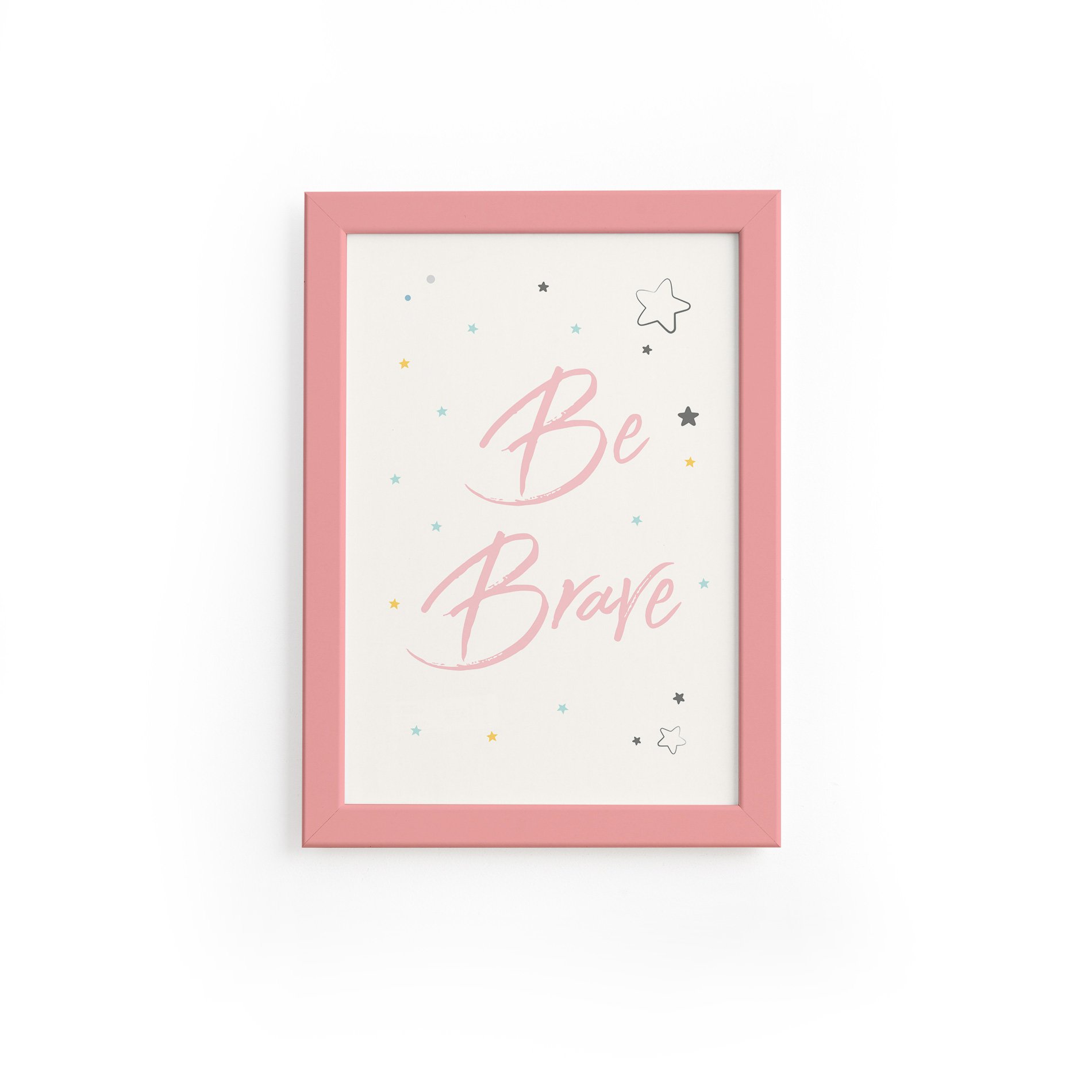 Quadro Infantil Be Brave Rosa Moldura Rosa 