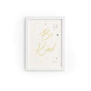 Quadro Infantil Be Kind Estrelas Moldura Branca 22x32cm