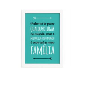 Quadro para Sala Frase Família 22x32cm Moldura Branca