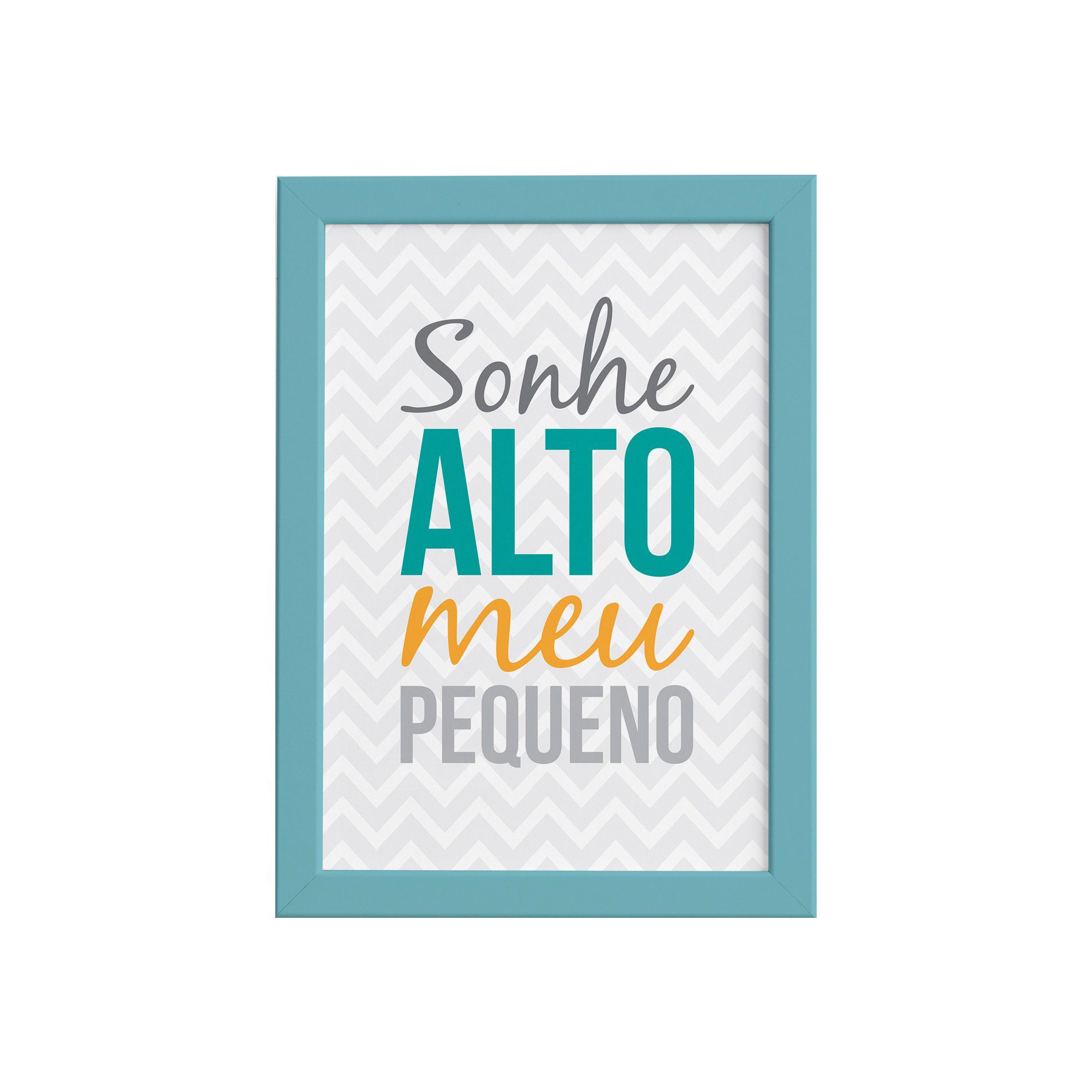Quadro Infantil Frase Sonhe Alto 22x32 Moldura Azul