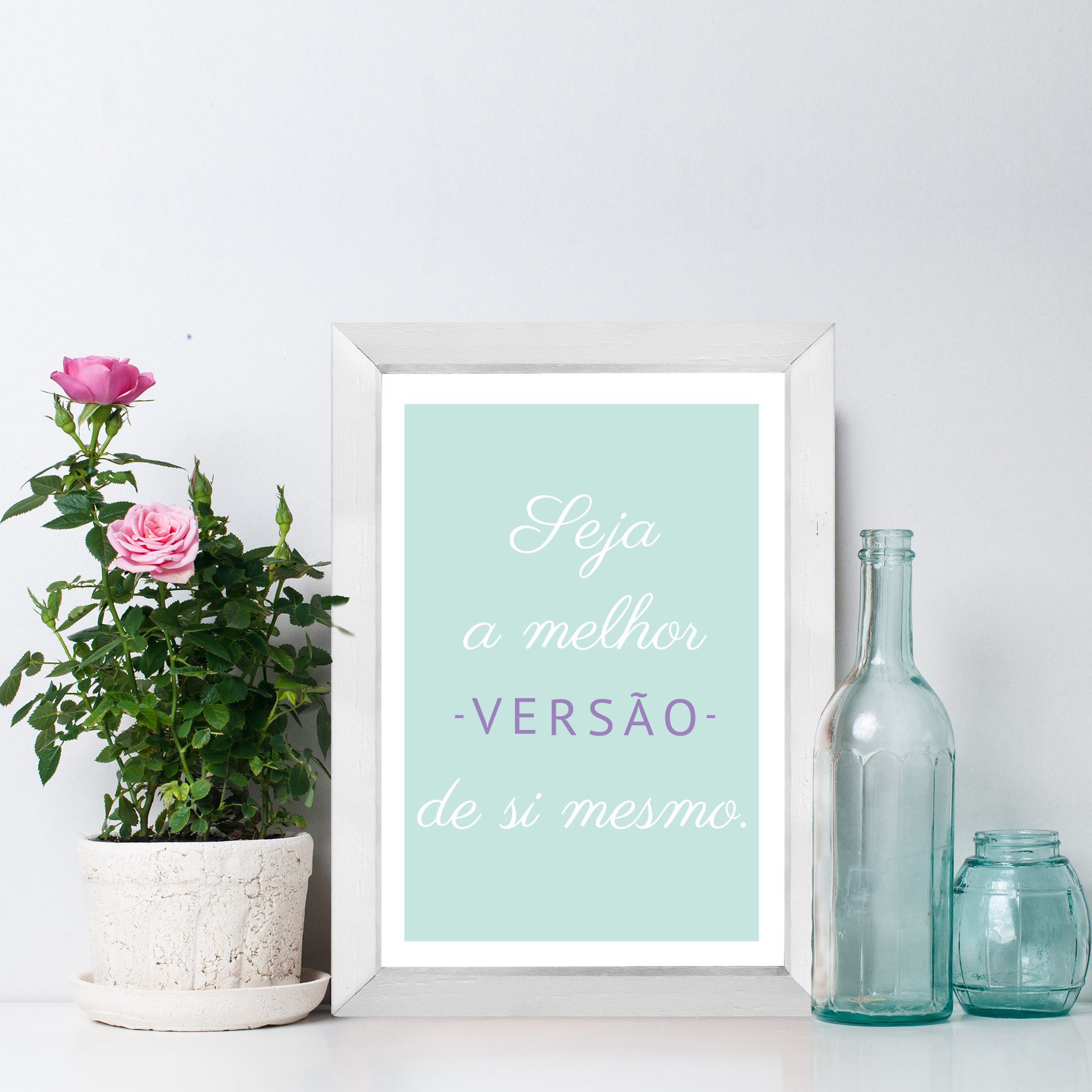 Quadro Decorativo com Moldura Branca Seja o Melhor de Você