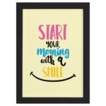 Quadro Frase de Motivação Morning Smile Moldura Preta 22x32