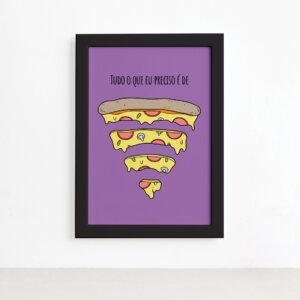 Quadro Cozinha Pizza Frase Preciso Moldura Preta 22x32cm,Quadro Cozinha Pizza Frase Preciso Moldura Preta 22x32cm