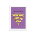 Quadro Cozinha Pizza Frase Preciso Moldura Branca 33x43cm