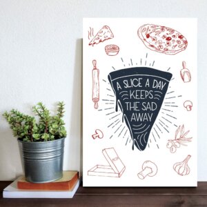 Placa Decorativa MDF Pizza Frase Fatia Inglês 30x40cm