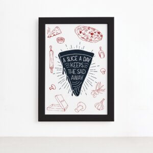 Quadro Cozinha Pizza Frase Slice a Day Moldura Preta 22x32,Quadro Cozinha Pizza Frase Slice a Day Moldura Preta 22x32
