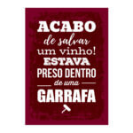 Placa Decorativa MDF Frase Vinho Salvo