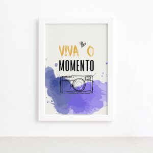 Quadro Frase de Motivação Viva Momento Moldura Branca 22x32,Quadro Frase de Motivação Viva Momento Moldura Branca 22x32