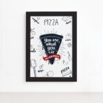 Quadro Cozinha I Am Pizza Moldura Preta 22x32cm