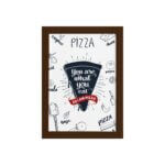 Quadro Cozinha I Am Pizza Moldura Marrom 33x43cm