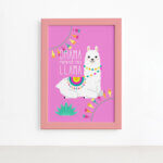 Quadro Lhama Drama Need No 22x32cm Mold. Rosa